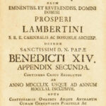 Casus conscientiae de mandato olim eminentissimi S.R.E. cardinalis Prosperi Lambertini Bononiae archiepiscopi &c. &c. deinde sanctissimi D.N. papae Benedicti XIV. Propositi ac resoluti. Opus conessariis omnibus atque animarum curam - Image 4