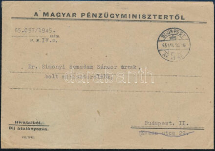 1945 Vásáry István pénzügyminiszter autográf aláírással ellátott levele Simonyi Semadam Sándor volt miniszterelnöknek, melyben felmenti kormánybiztosi tisztségéből borítékkal