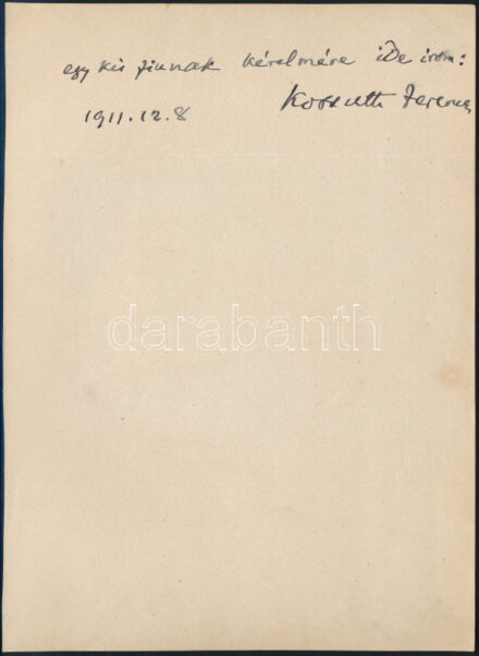 1911 Kossuth Ferenc (1841-1914) kereskedelemügyi miniszter autográf dedikálása egy kisfiúnak