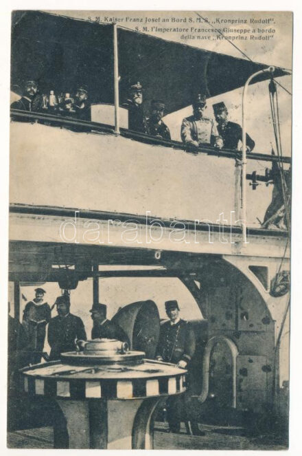 1909 SMS Kronprinz Erzherzog Rudolf az Osztrák-Magyar Haditengerészet Kronprinz-osztályú pre-dreadnought csatahajója (Linienschiffe), Ferenc József és Anton Haus a fedélzeten / K.u.K. Kriegsmarine. SMS Kronprinz Erzherzog Rudolf