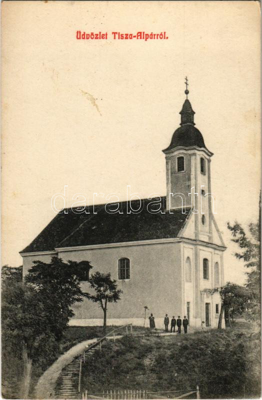 1910 Tiszaalpár, Tisza-Alpár; Római katolikus templom (EK)