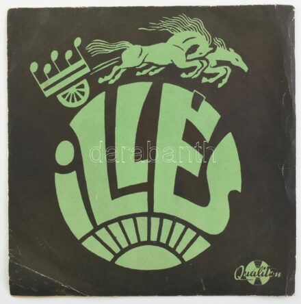 Illés - Miért Hagytuk, Hogy Így Legyen / Március, 1848. Vinyl, 7', 45 RPM, Single, Qualiton, Magyarország. VG