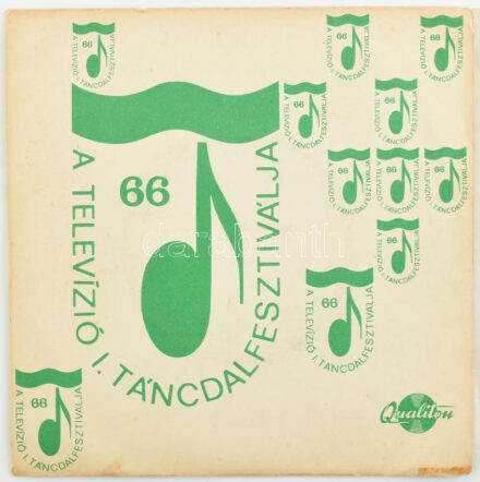 Bakacsi Béla / Ambrus Kyri - Bizony Így Van Ez Szivem / Én Itt, Te Ott. A Magyar Televízió I. Táncdalfesztiválja 1966. Vinyl, 7', 45 RPM, Single, Mono, Qualiton, Magyarország, 1966. VG+