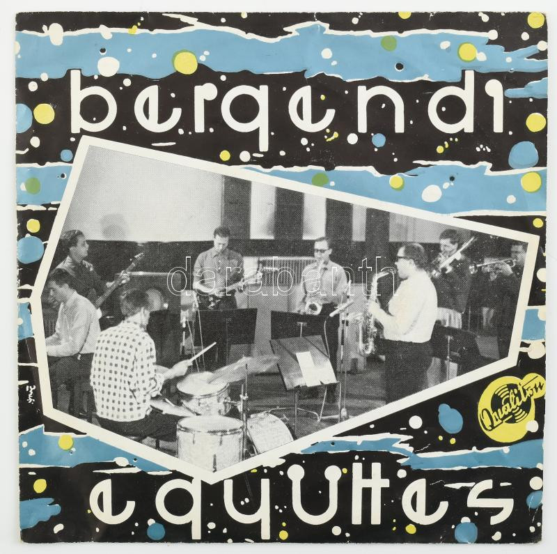 Bergendi Együttes. Vinyl, 7', 45 RPM, EP, Qualiton, Magyarország, 1964. VG