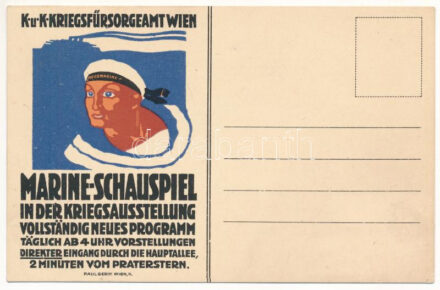 K.u.k. Kriegsmarine, Marine-Schauspiel in der Kriegsausstellung. K.u.K. Kriegsfürsorgeamt Wien, Paul Gerin / Osztrák-magyar haditengerészeti színházi darab reklámja / WWI Austro-Hungarian Navy marine theater play at the Viennese War