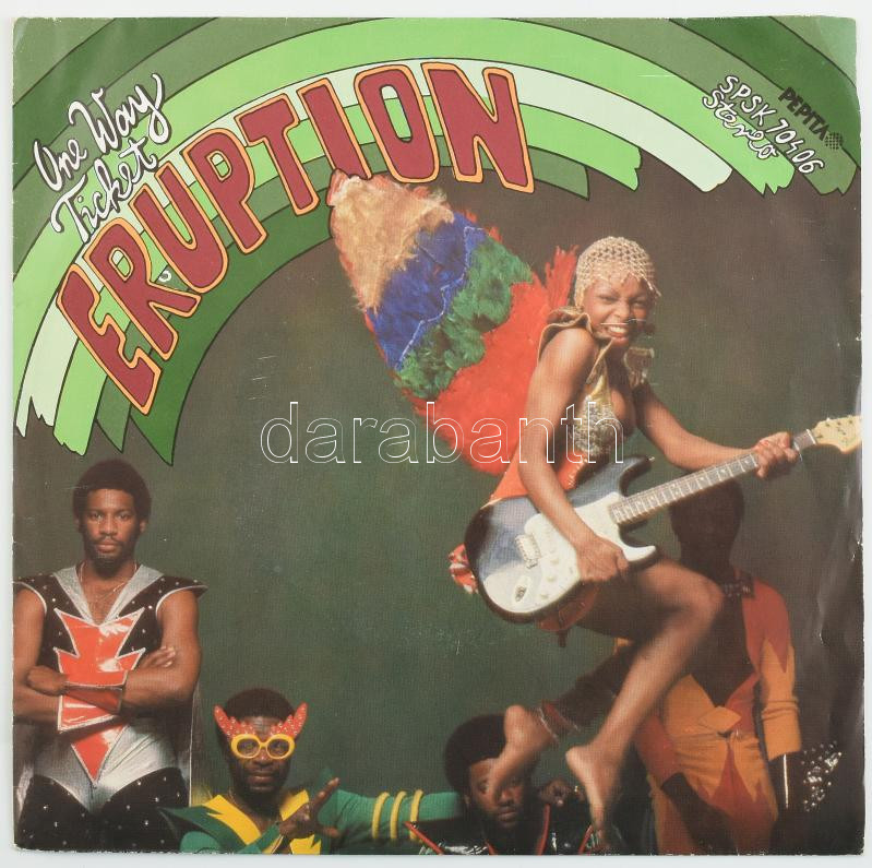 Eruption - One Way Ticket / Left Me In The Rain. Vinyl, 7', 45 RPM, Single, Stereo, Pepita, Magyarország, 1979. VG+
