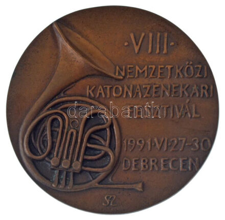 Szentirmai Zoltán (1941-) 1991. 'VIII. Nemzetközi Katonazenekari Fesztivál - 1991. VI. 27-30 Debrecen' nagyméretű bronz emlékplakett (104mm) T:AU