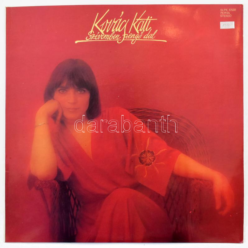 Kovács Kati - Szívemben Zengő Dal, Vinyl, LP, Album, Magyarország 1979 (VG+)