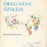 Fazekas Anna: Öreg néne őzikéje. Róna Emy rajzaival. A grafikus, Róna Emy (1904-1988) által DEDIKÁLT példány. Bp.,1985., Móra. Kiadói kartonált papírkötés. - Image 2