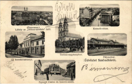 1905 Szabadka, Subotica; látkép az Otthon kávéház felől, piac, Kossuth utca, Új honvéd laktanya, Terézia nagytemplom, Pályaudvar, vasútállomás, Nemzeti kaszinó és Honvéd emlékmű. Lipsitz kiadása / general view, café, market,