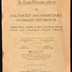 Az Ernst Múzeum aukciói: különböző magánbirtokokról származó műtárgyak. Bp., 1920. Kiadói papírkötésben