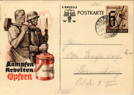 1941 Kämpfen Arbeiten Opfern; Winterhilfswerk WHW / 'Fight, work, sacrifice' NSDAP German Nazi Party working class, labor propaganda, swastika; 6+4 Ga. s: Atel. Albrecht