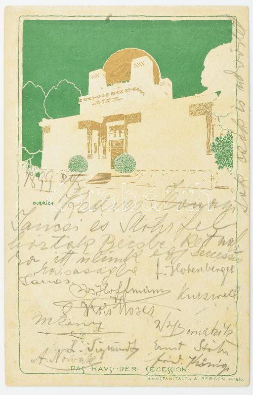 1899 A Szecesszió Háza Bécsben. Képeslap rajta Ernst Stöhr, Koloman Moser, Joseph Hofmann, Max Kurzweil, Wilhelm Bernatzik, Anton Nowak, Friedrich König, Franz Hohenberger és más művészek autográf aláírásával / 1899 Postcard from the