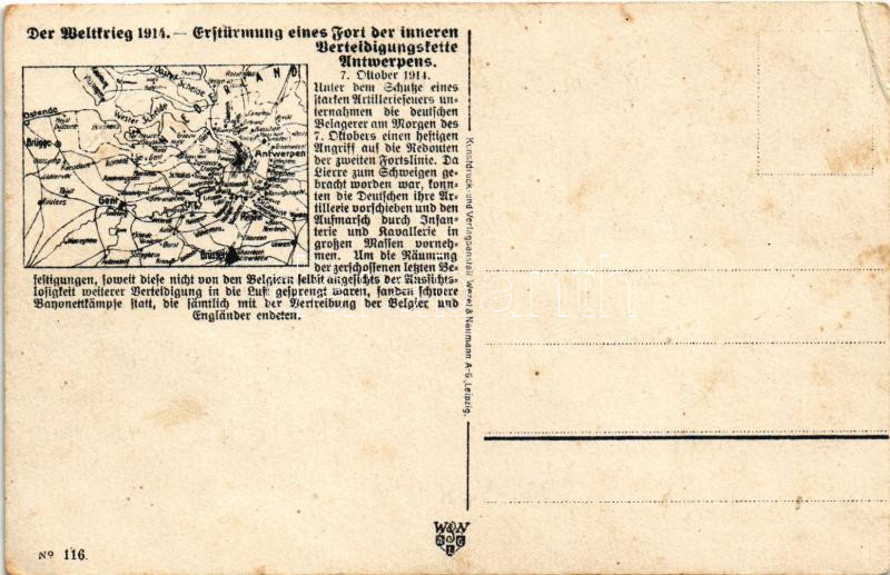 Lieb' Vaterland magst ruhig sein! Der Weltkrieg 1914 - Erstürmung eines Fort der inneren Verteidigungslinie vor Antwerpen. Wezel & Naumann No. 116. (EB) - Image 2