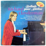Richard Clayderman - Ballade Pour Adeline. Vinyl, LP, Album, Stereo, Magyarország, 1977. VG+