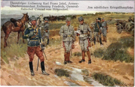 Am nördlichen Kriegsschauplatze: Thronfolger Erzherzog Karl Franz Josef, Armee-Oberkommandant Erzhrezog Friedrich, Generalstabschef Conrad von Hötzendorf. B.K.W.I. 259-40. s: Lugwig Koch