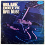 Livin' Blues - Blue Breeze, Vinyl, LP, Album, Reissue, Stereo, Red Labels, Lengyelország 1978 (VG)