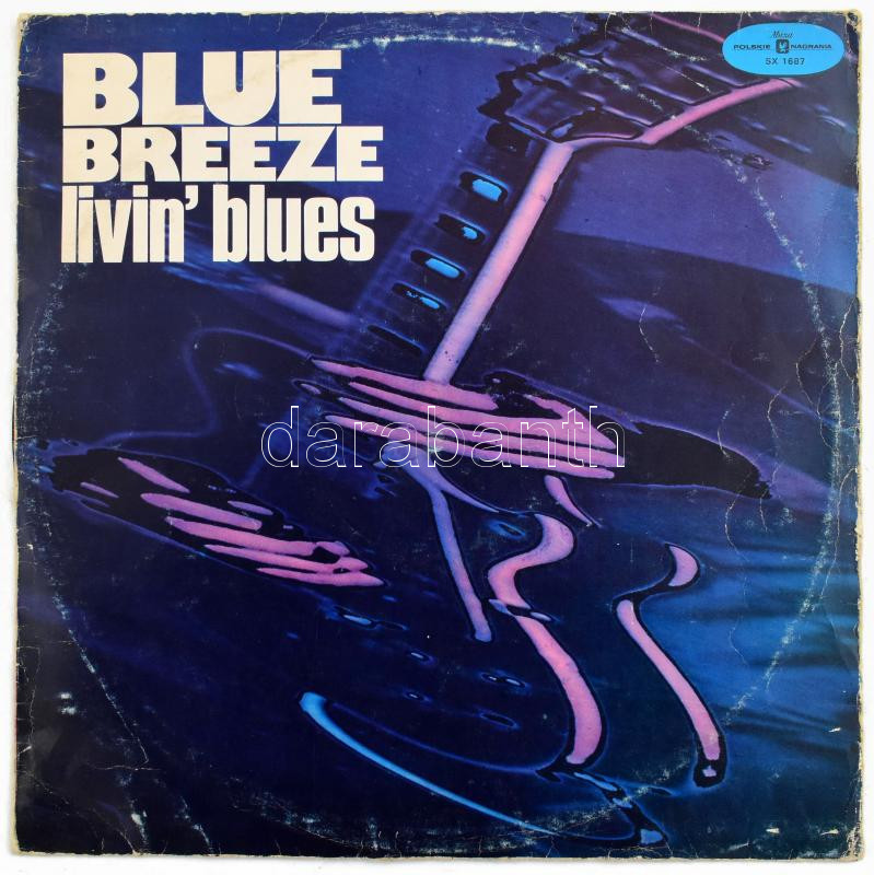 Livin' Blues - Blue Breeze, Vinyl, LP, Album, Reissue, Stereo, Red Labels, Lengyelország 1978 (VG)