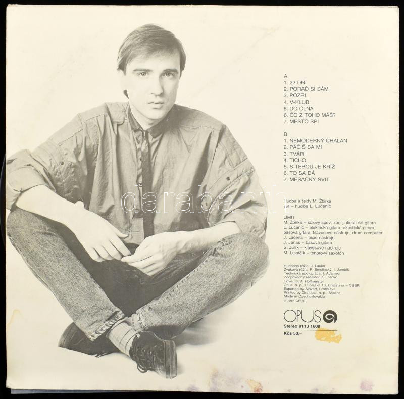 Miroslav Žbirka - Nemoderný Chalan. Vinyl, LP, Album, Opus, Csehszlovákia, 1984. VG+, a borító sérült. - Image 2