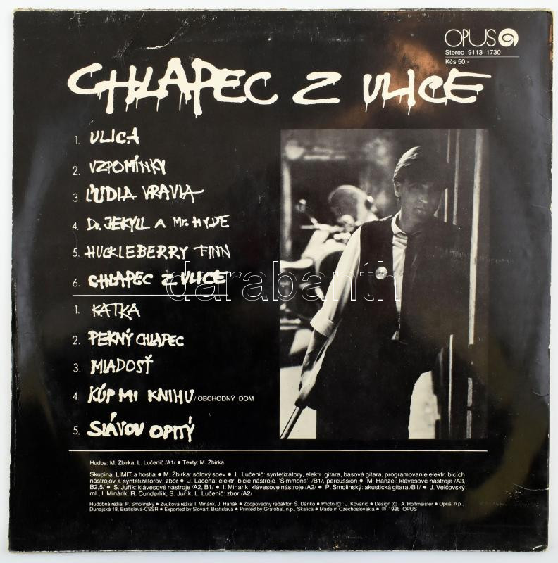 Miro Žbirka - Chlapec Z Ulice. Vinyl, LP, Album, Opus, Csehszlovákia, 1986. VG+, kissé sérült borítóban. - Image 2