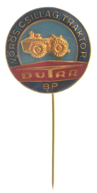 ~1960. 'Vörös Csillag Traktor - Dutra Bp.' zománcozott fém jelvény T:AU