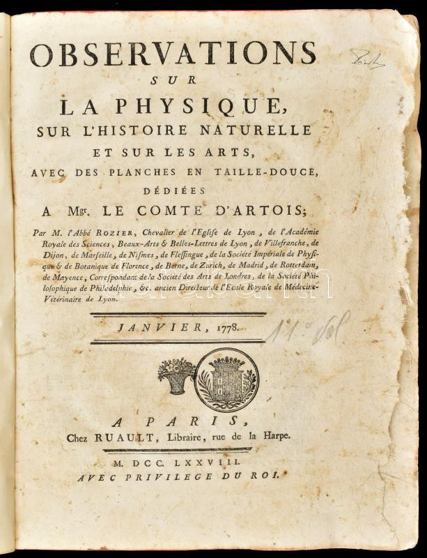 Observations sur la physique, sur l'histoire naturelle et sur les arts, avec des planches en taille-douce, dédiées ? Mgr. le Comte d'Artois. Januier - Juin. 1778. Paris, 1778, Ruault, 2+546 p.+11 t. Francia nyelven. Félvászon-kötés, kopott