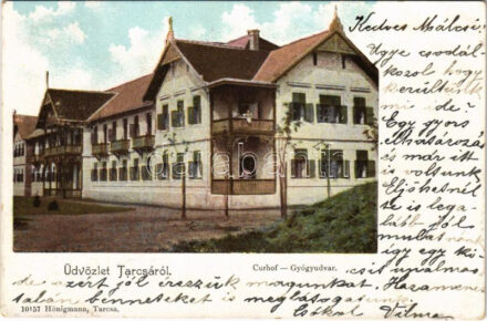 Tarcsa, Tarcsafürdő, Bad Tatzmannsdorf; Curhof / gyógyudvar. Hönigmann kiadása / spa (EK)