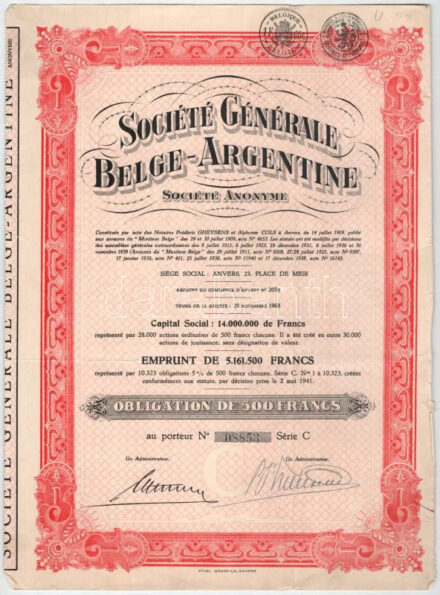 Belgium 1941. 'Belga-Argentin Általános Társaság' kötvénye 500Fr-ról szelvényekkel, bélyegzésekkel T:F Belgium 1941. 'Belgian-Argentinian General Society (Société Générale Belge-Argentine Société Anonyme)' obligation about 500