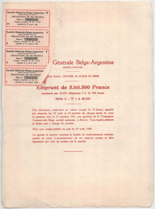Belgium 1941. 'Belga-Argentin Általános Társaság' kötvénye 500Fr-ról szelvényekkel, bélyegzésekkel T:F Belgium 1941. 'Belgian-Argentinian General Society (Société Générale Belge-Argentine Société Anonyme)' obligation about 500 - Image 2