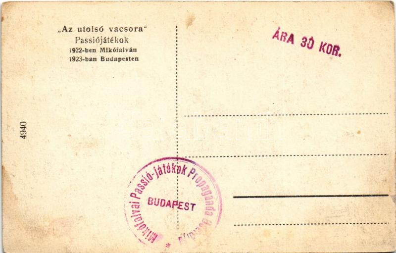 1922 Mikófalva, Passiójátékok: Az utolsó vacsora. 1923-ban Budapesten + Sp. Stpl (fl) - Image 2