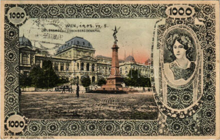 1905 Wien, Vienna, Bécs; Universität und Liebenbergdenkmal / university and monument. W.R.W. VII. Art Nouveau montage with banknote / Szecessziós montázs 1000 koronás bankjegy képével