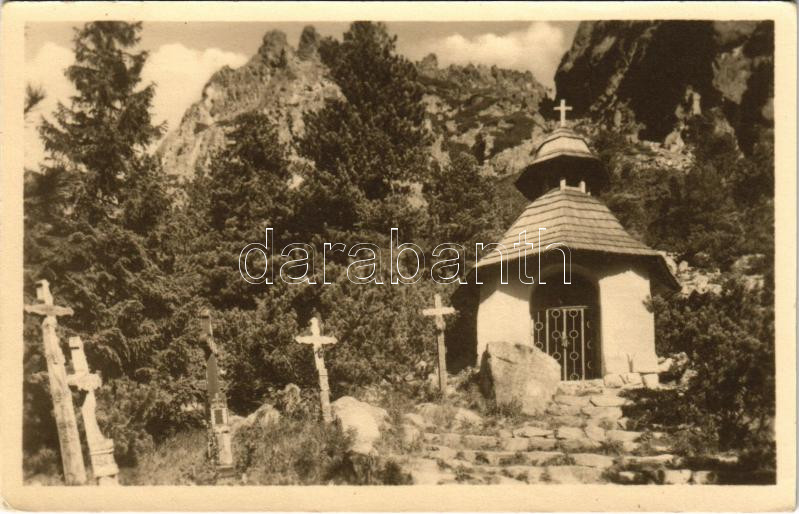 Tátra, Magas-Tátra, Vysoké Tatry; Oszterva kápolna és temető / Symbolicky cintorin pod Ostrvou / chapel and cemetery