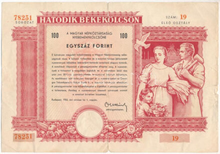 Budapest 1955. 'Hatodik Békekölcsön' nyereménykötvénye 100Ft értékben, '19 78231' sorszámmal, szárazpecséttel T:VG