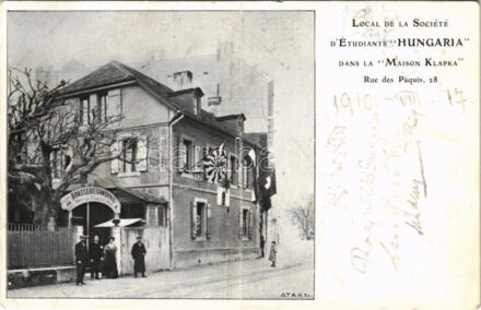 1910 Local de la Societe d'Étudiants 'Hungaria' dans la 'Maison Klapka'. Rue des Paquis, 28. / Magyar étterem Genfben, Hungarika / Hungarian restaurant in Geneve, Hungarica (fa)