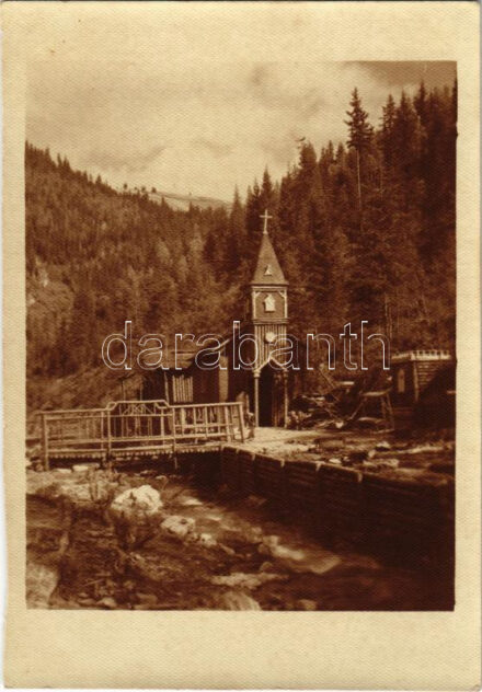 1917 Carlibaba, Kirlibaba, Radnalajosfalva (Bukovina, Bucovina); Von den Truppe hergestellte Waldkapelle in Josephstal / wooden forest chapel, WWI. photo (cut) (12,8 x 9 cm)