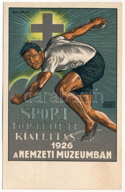 1926 Sporttörténeti kiállítás a Nemzeti Múzeumban reklám. Kellner és Mohrlüder Rt. / Sports History Exhibition, National Museum, advertisement s: Manno Miltiades (magyar sportember, grafikus, festő- és szobrászművész) + '1926 Budapest