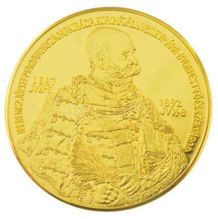 DN 'Magyar Aranyóriások - Ferenc József koronázási emlékérem 1892' aranyozott Cu utánveret kapszulában, tanúsítvánnyal (46mm) T:PP