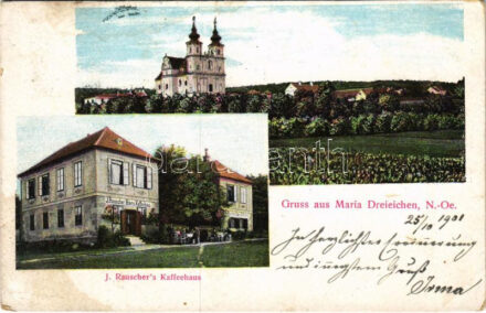 1901 Maria Dreieichen (Mold), Wallfahrtskirche, J. Rauscher's Kaffeehaus / pilgrimage church, café (tear)