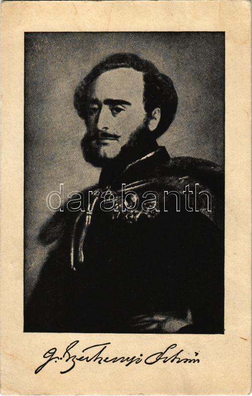 'A magyarnak, hogy valami legyen Európában, egyedül magyarnak kell lennie, ez dicső és nemes öröksége!' Gróf Széchenyi István 'a legnagyobb magyar', Széchenyi emlék-levelezőlap a Széchenyi Munkaközösség kiadása (EK)