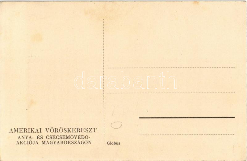 Kint süt a nap - bent Irénke, olyan sápadt vérszegényke... Amerikai Vöröskereszt anya- és csecsemővédő akciója Magyarországon / The American Red Cross propaganda in Hungary, Mother and child protective action s: Sz. P. (EK) - Image 2