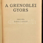 Louis Lucien Rogger: A grenoblei gyors. Ford.: Aczél László. Bp.,én.,Tolnai. Kiadói papírkötés. - Image 2