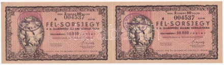 Budapest 1946. 'II. Újjáépítési Állami Sorsjáték' fél-sorsjegy 50.000Ft értékben, 'A' és 'B' egyben, bélyegzéssel T:AU