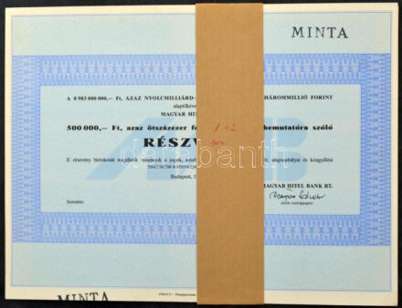 Budapest 1987. 'Magyar Hitel Bank Rt.' bemutatásra szóló részvénye 500.000Ft névértékben, 'MINTA' felülbélyegzéssel, szelvényekkel T:AU