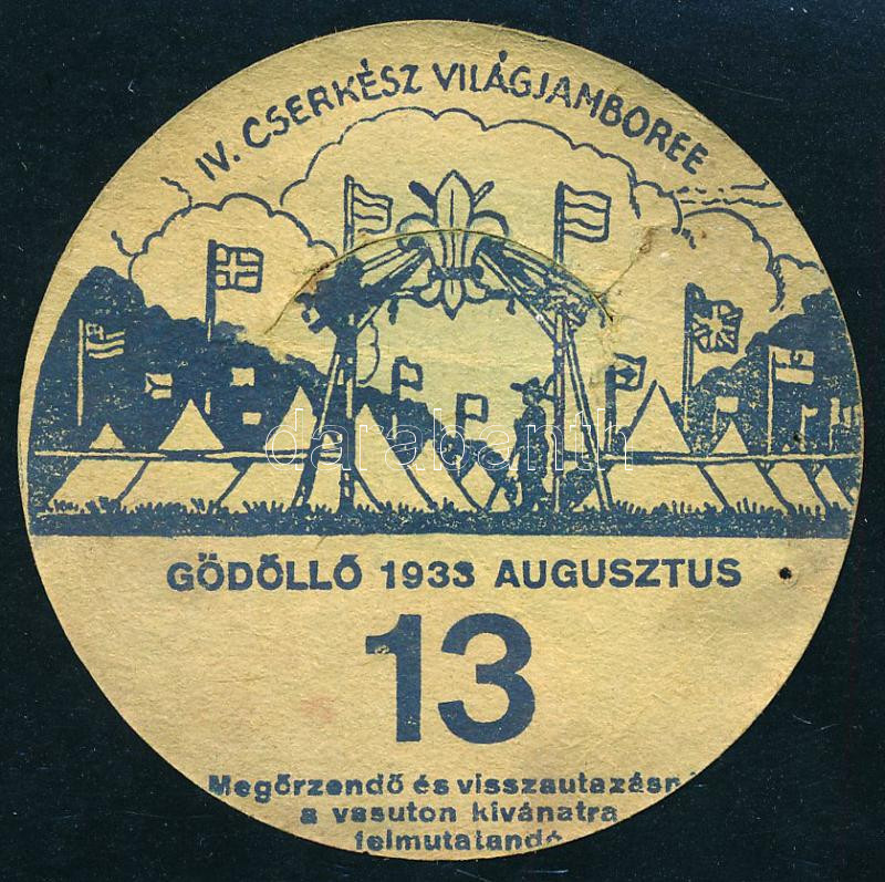 1933 IV. Cserkész Világjamboree Gödöllő, utazási kedvezményre jogosító kitűző a 13. napra, d: 7 cm - Image 2