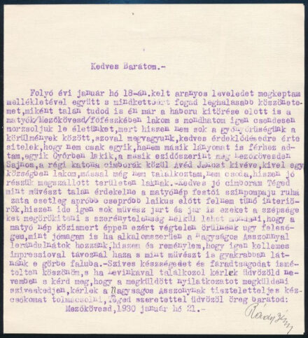 1930 Mezőkövesd, Rády Béla gépelt levele egykori bajtársának, Sárdy Brutus (1892-1970) festőművész, restaurátor festőművésznek, a Matyó kultúráról, saját kezű aláírással, borítékkal.