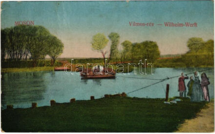 Moson, Vilmos rév. Fischer Ignátz kiadása / Wilheim Werft (Rb)