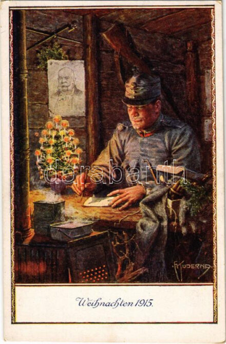 Weihnachten 1915 / WWI Austro-Hungarian K.u.K. military art postcard with Christmas greeting, Franz Joseph I of Austria portrait s: Kuderna (EK)