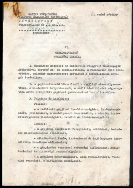 1980 Magyar Néphadsereg Központi Élelmezési Anyagraktár, gépkocsivezető munkaköri leírása, parancsnoki aláírással.