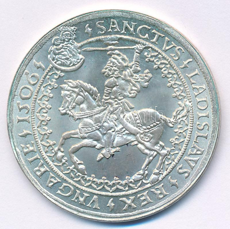 1972. '1506. Tallér 'II. Ulászló' jelzett Ag utánveret emlékérem (18,07g/39mm) T:AU