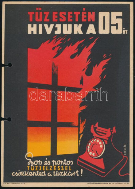 'Tűz esetén hívjuk a 05-t' kisplakát, lyukasztással, szakadással, 23,5×16,5 cm